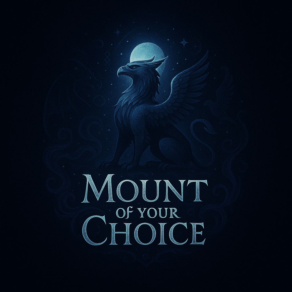 Mount of your Choice (ADM Service)