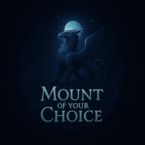 Mount of your Choice